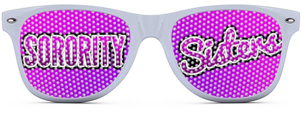 Sorority Sisters glasses'