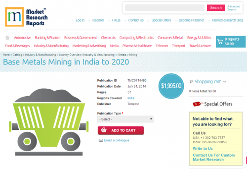 Base Metals Mining in India to 2020'