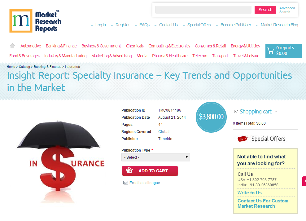 Specialty Insurance Key Trends and Opportunities in the Mark'