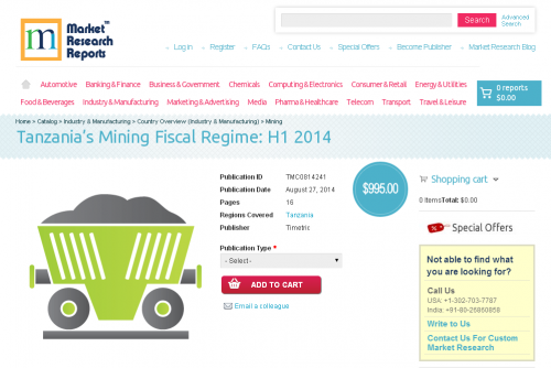 Tanzania Mining Fiscal Regime: H1 2014'