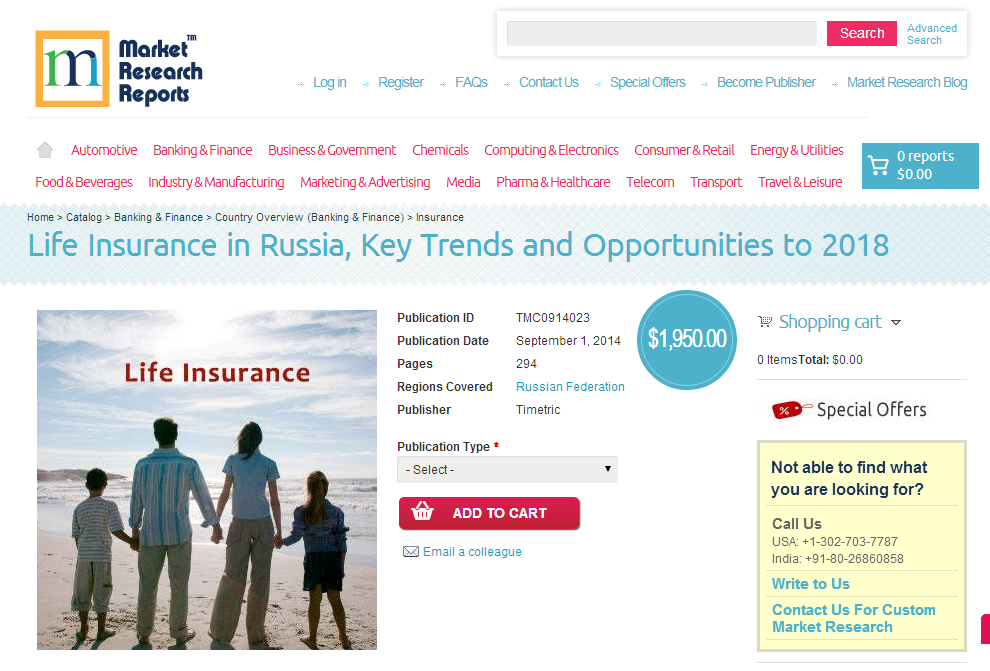 Life Insurance in Russia: Key Trends and Opportunities 2018'