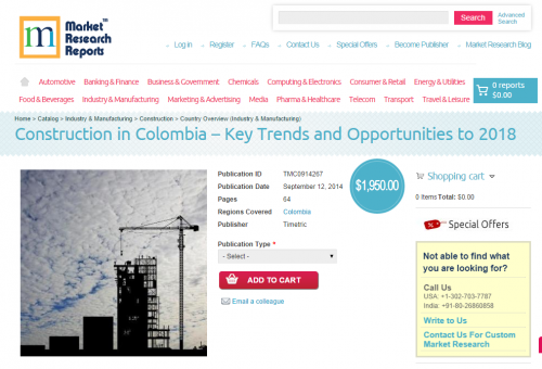 Construction in Colombia Opportunities to 2018'