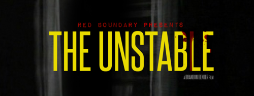 The Unstable Film Confirmed for 2015'