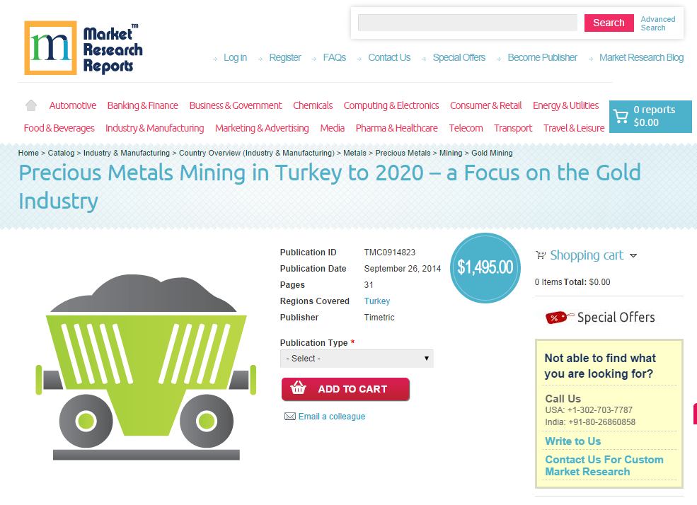 Precious Metals (Gold) Mining in Turkey to 2020'
