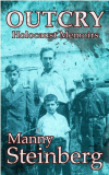 Outcry &ndash; Holocaust Memoirs'