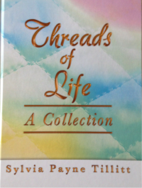 &quot;Threads of Life: A Collection&quot; by Sylvia
