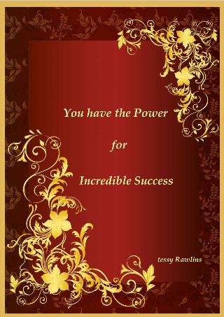 You have the Power for Incredible Success