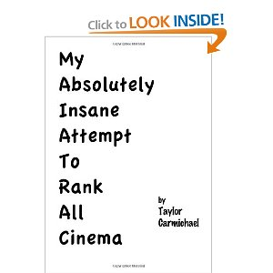 My Absolutely Insane Attempt To Rank All Cinema