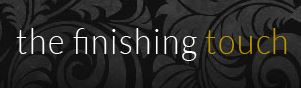 The Finishing Touch
