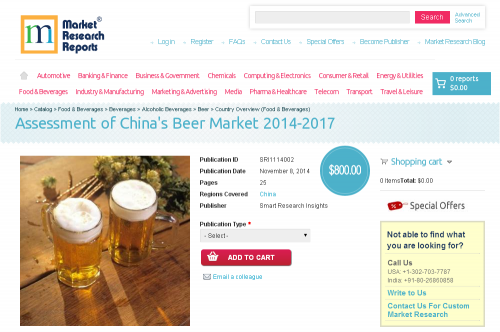 Assessment of China's Beer Market 2014 - 2017'