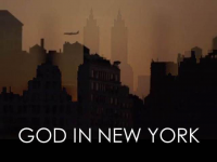 &quot;God in New York&quot;