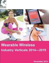 Wearable Technology in Industry Verticals 2014 - 2019'