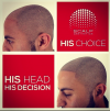 his head his choice'