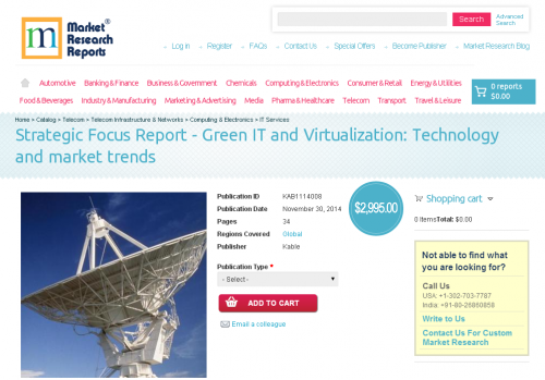 Green IT and Virtualization: Technology and Market Trends'