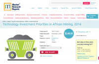 Technology Investment Priorities in African Mining, 2014