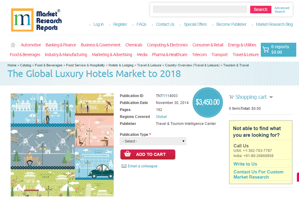 Global Luxury Hotels Market to 2018'