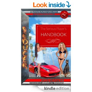 Seducer: The Serious Player's Handbook'