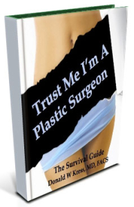 Trust Me I'm a Plastic Surgeon'