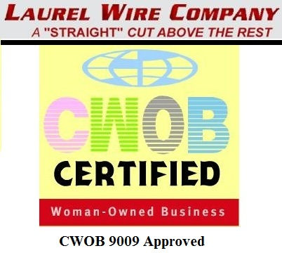 Laurel Wire Earns CWOB 9009 Certification'