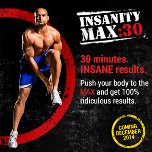 INSANITY MAX:30'