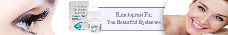 Bimatoprost for Eye Lash Growth'