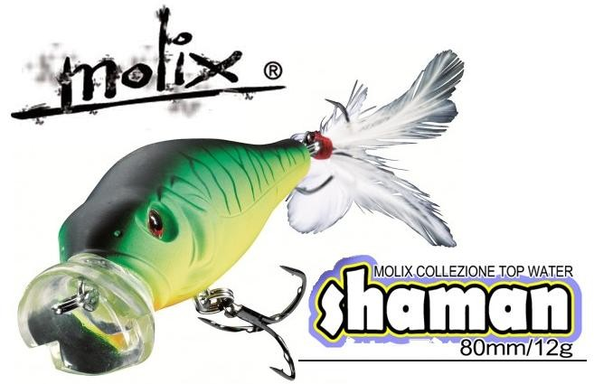 Molix Shaman