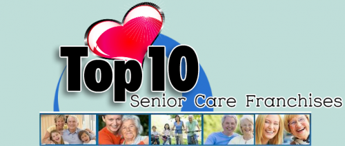 Top 10 Senior Care Franchises'