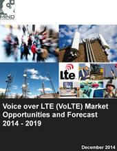 Voice over LTE (VoLTE) Market Opportunities and Forecast 201'