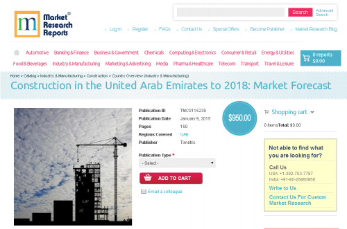 Construction in the United Arab Emirates to 2018'