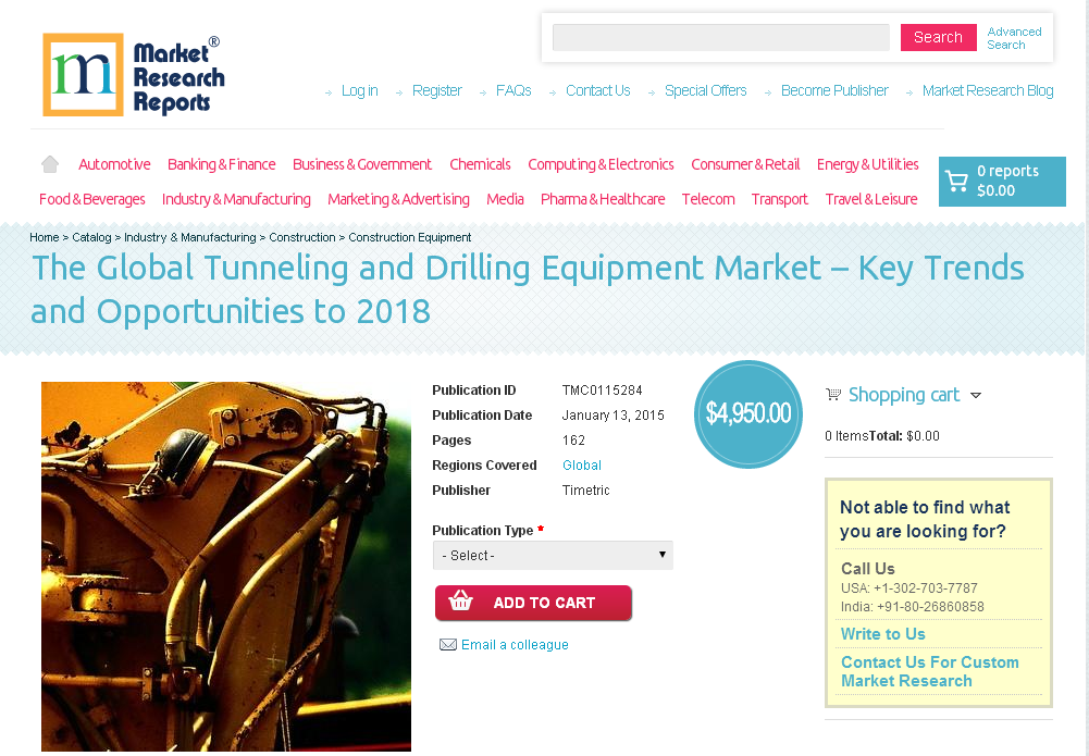 Global Tunneling and Drilling Equipment Market to 2018