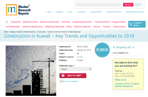 Construction in Kuwait Opportunities to 2018'