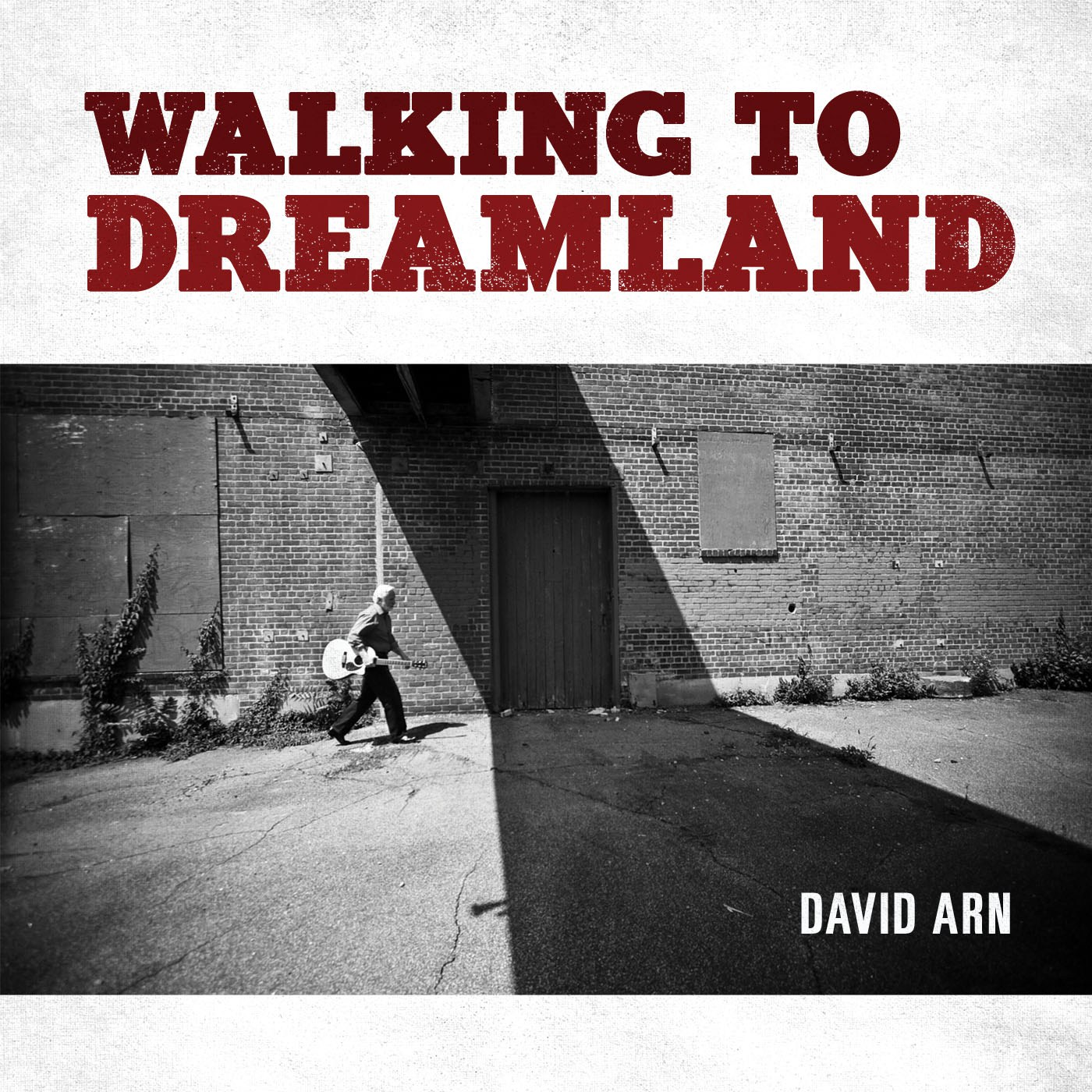 David Arn "Walking in Dreamland"