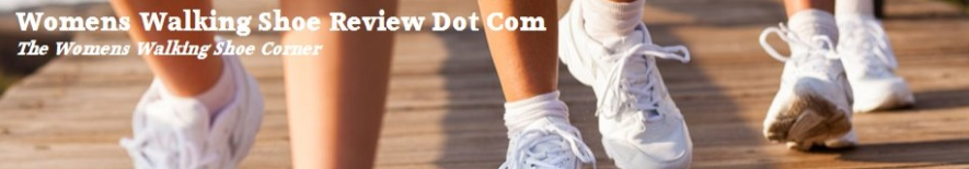 Best Walking Shoes for Women'