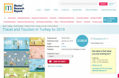 Travel and Tourism in Turkey to 2019'