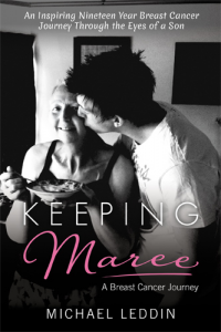 &lsquo;Keeping Maree&rsquo;: A Breast Cancer Journey