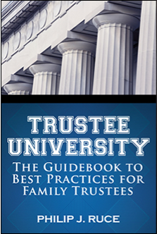 Trustee University The Guidebook to Best Practices for Famil'