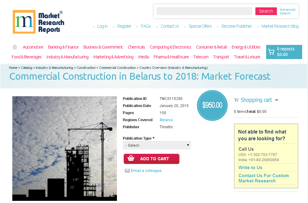 Commercial Construction in Belarus to 2018: Market Forecast'