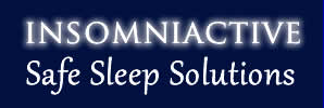 INSOMNIACTIVE SAFE SLEEP SOLUTIONS'