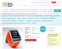 Global Smartwatch Market 2013 - 2020