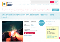 2015 Deep Research Report on Global Flame Retardant Fabric I