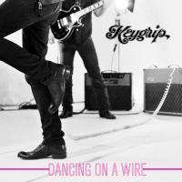 Dancing On A Wire by Keygrip