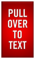 Pull Over to Text