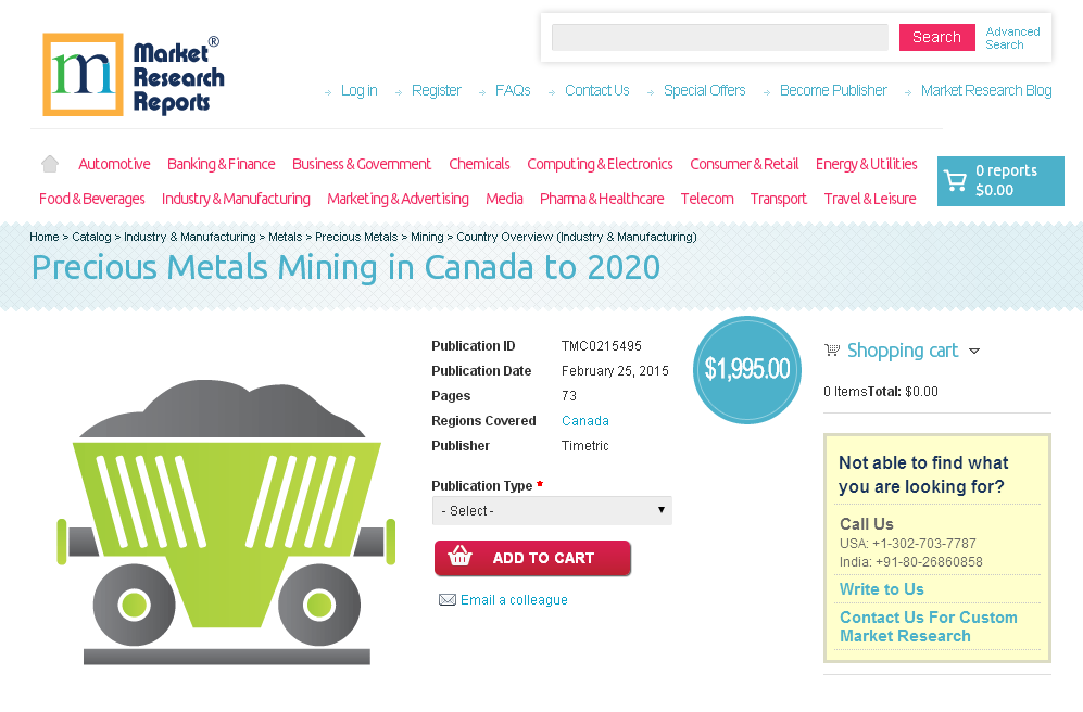 Precious Metals Mining in Canada to 2020