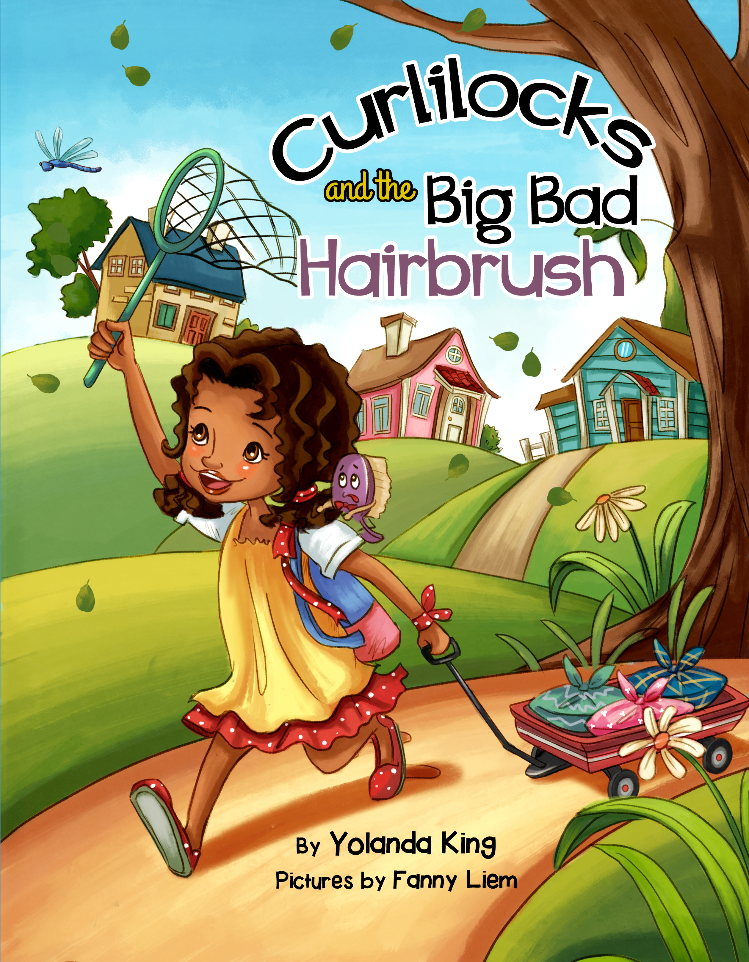 "Curlilocks and the Big Bad Hairbrush" by'