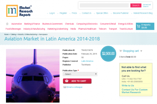Aviation Market in Latin America 2014 - 2018'