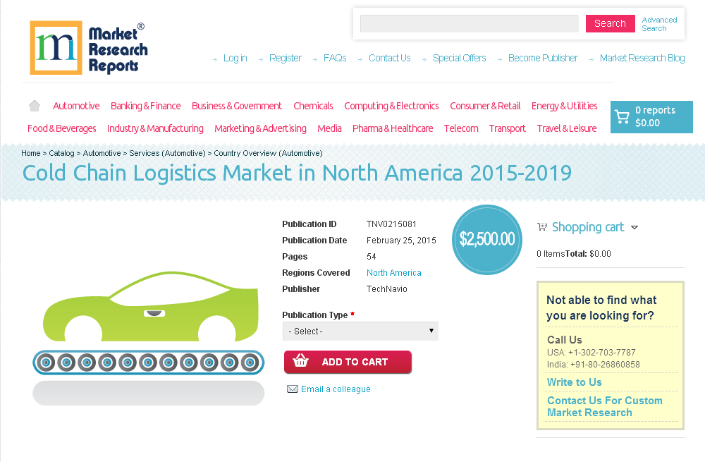 Cold Chain Logistics Market in North America 2015 - 2019
