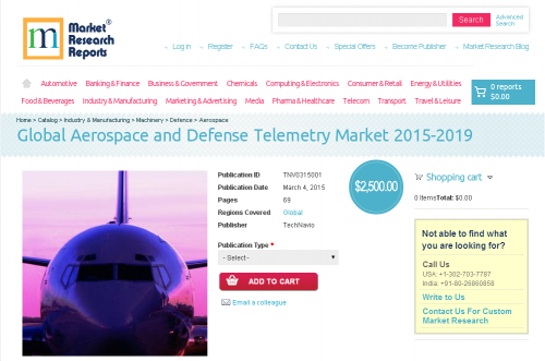Global Aerospace and Defense Telemetry Market 2015-2019'