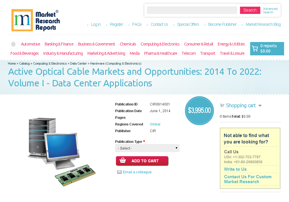 Active Optical Cable Markets and Opportunities: 2014 To 2022'