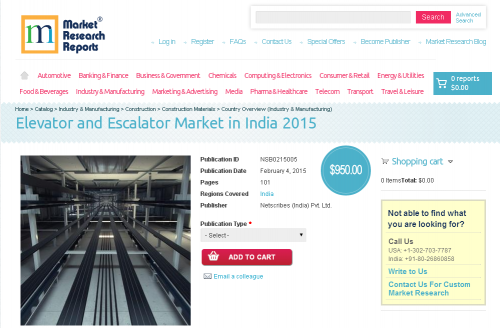 Elevator and Escalator Market in India 2015'