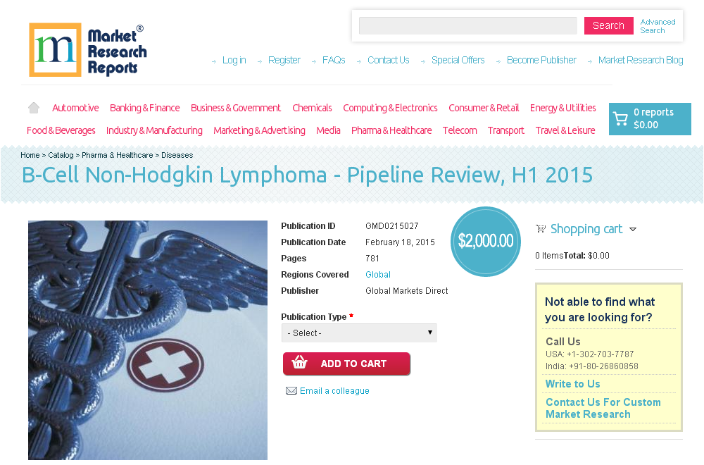 B-Cell Non-Hodgkin Lymphoma - Pipeline Review, H1 2015'